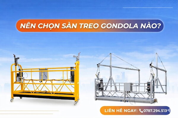 ZLP500 vs ZLP800 – Nên Chọn Sàn Treo Gondola Nào?